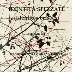 Prezzo Scontato Identità spezzate (identités brisées)