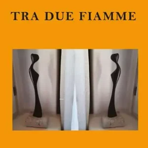 Tra due fiamme Esclusivo