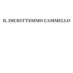Il diciottesimo cammello Popolare