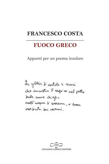 Compra Oggi Stesso Fuoco greco. Appunti per un poema insulare