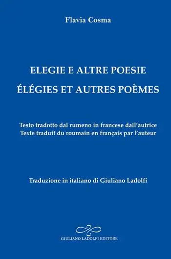 Elegie e altre poesie-Elégies et autres poèmes Offerta Lampo