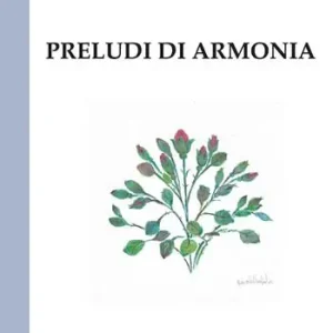 Preludi di armonia Scelto Dai Clienti