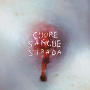 Cuore sangue strada Ultima Occasione
