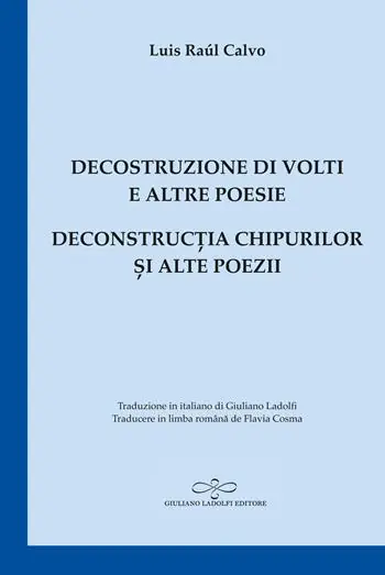 Offerta Speciale Decostruzione di volti e altre poesie-Deconstruc?ia chipurilor ?i alte poezii