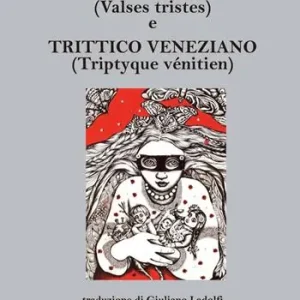 Valzer tristi (Valses tristes) e Trittico veneziano (Triptyque vénitien) Economico
