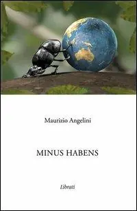 Solo Oggi Minus habens
