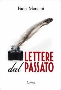 Lettere dal passato Acquista Ora