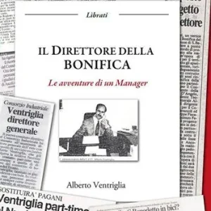Prezzo Di Fabbrica Il direttore della bonifica. Le avventure di un manager