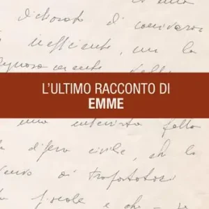 L‘ ultimo racconto di Emme Scelto Dai Clienti
