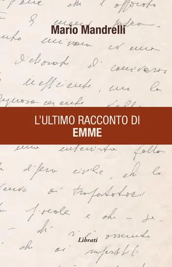 L‘ ultimo racconto di Emme Scelto Dai Clienti