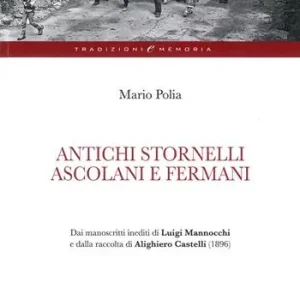 Affare Antichi stornelli ascolani e fermani