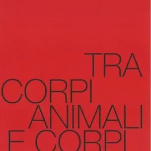 Tra corpi animali e corpi celesti Prezzo Scontato