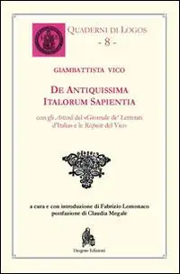 Di Tendenza De antiquissima italorum sapientia. Testo latino a fronte