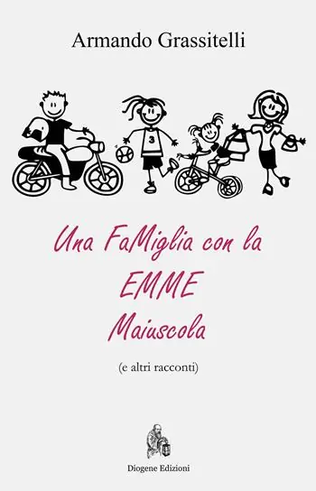 Offerta Speciale Una famiglia con la emme maiuscola (e altri racconti)