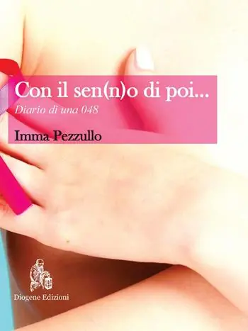 Con il sen(n)o di poi... Diario di una 048 Prezzo Scontato