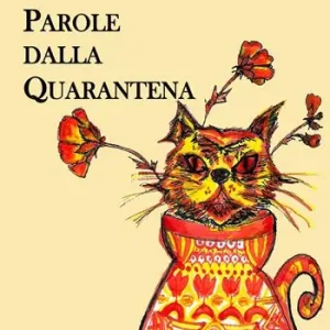 Parole dalla quarantena. Nuova ediz. Offerta Lampo