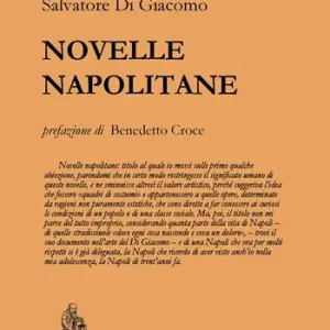 Novelle napolitane. Nuova ediz. Prezzo Conveniente