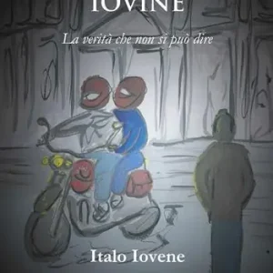 Il commissario Iovine. La verità che non si può dire Promozione Esclusiva