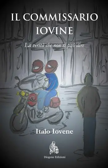 Il commissario Iovine. La verità che non si può dire Promozione Esclusiva