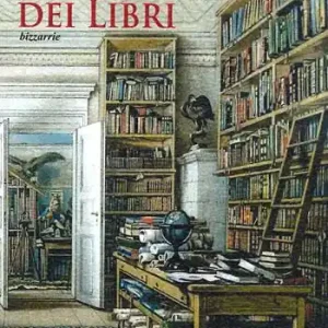 Ultimissimo Modello Nel mondo dei libri. Bizzarrie