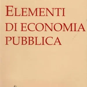 Compra Oggi Stesso Elementi di economia pubblica