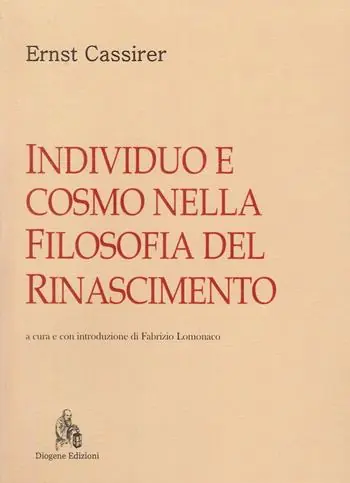 Individuo e cosmo nella filosofia del Rinascimento Prezzo Ridotto