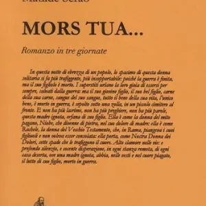 Subito Disponibile Mors tua... Romanzo in tre giornate. Nuova ediz.