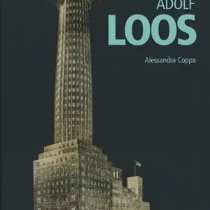Adolf Loos. Ediz. illustrata Reso Gratuito