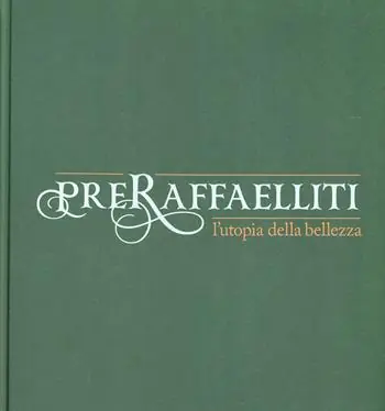 Preraffaelliti. L‘utopia della bellezza. Catalogo della mostra (Torino, 19 aprile-13 luglio 2014). Ediz. illustrata Prezzo Scontato