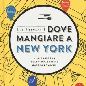 Dove mangiare a New York. Una rassegna eclettica di mete gastronomiche Ultima Occasione