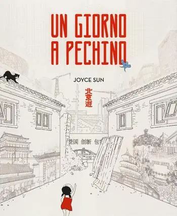 Occasione Imperdibile Un giorno a Pechino. Ediz. illustrata