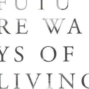 A Buon Prezzo Future ways of living. Ediz. illustrata