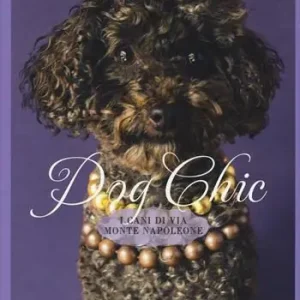 Popolare Dog chic. I cani di via Montenapoleone