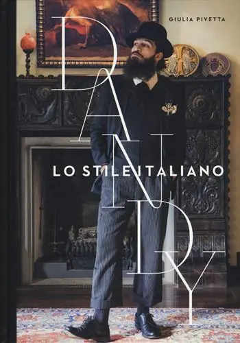 Ultime Pezzi Dandy. Lo stile italiano. Ediz. a colori
