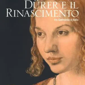 Dürer e il Rinascimento tra Germania e Italia. Catalogo della mostra (Milano, 21 febbraio-24 giugno 2018). Ediz. a colori Compra Online