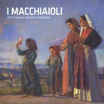 I macchiaioli. Arte italiana verso la modernità. Catalogo della mostra (Torino, 26 ottobre 2018-24 marzo 2019). Ediz. illustrata Super Prezzo
