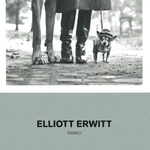 Ultimissimo Modello Elliott Erwitt. Family. Catalogo della mostra (Milano, 16 ottobre 2019-20 marzo 2020). Ediz. illustrata