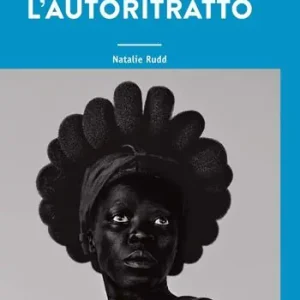 Soddisfatti O Rimborsati L‘autoritratto. Ediz. a colori