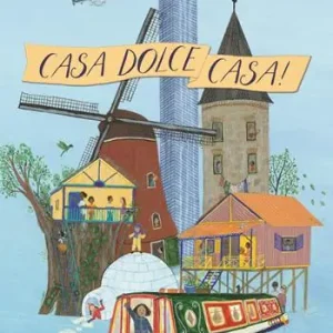 Offerta Speciale Casa dolce casa! Ediz. illustrata