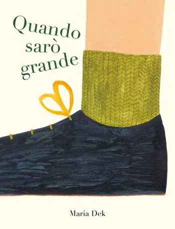 Non Perdere Quando sarò grande. Ediz. a colori