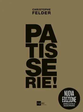 Patisserie! Gold edition. Ediz. ampliata Esclusivo