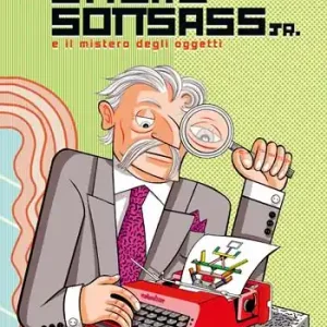 Occasione Ettore Sottsass e il mistero degli oggetti. Nuova ediz.