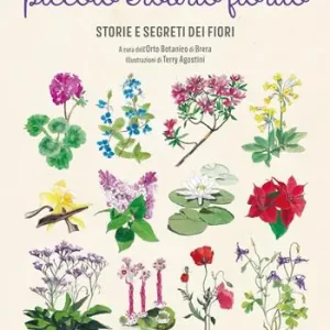 Piccolo erbario fiorito. Ediz. a colori Must-Have