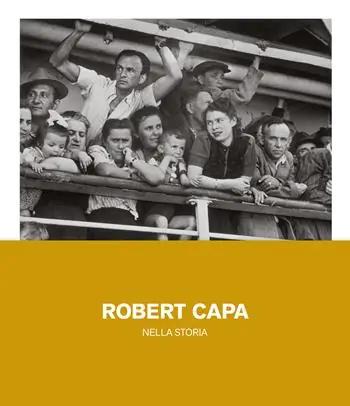 Più Venduto Robert Capa nella storia. Ediz. illustrata