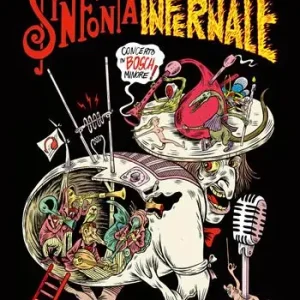 Acquista Ora Sinfonia infernale. Concerto in Bosch minore