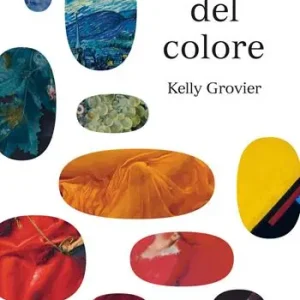 L‘arte del colore. Ediz. a colori Ultime Pezzi