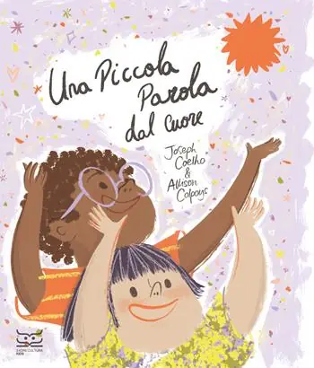 Una piccola parola dal cuore. Ediz. a colori Scelto Dai Clienti