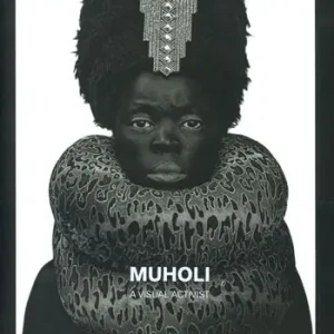Muholi. A visual activist. Catalogo della mostra (Milano, 31 marzo–30 luglio 2023). Ediz. illustrata A Buon Prezzo
