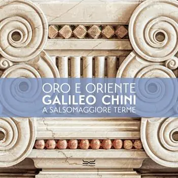 L‘oro e l‘Oriente. Galileo Chini a Salsomaggiore Terme. Ediz. a colori Prezzo Scontato