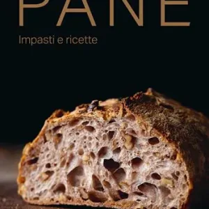 Pane. Impasti e ricette Offerta Del Giorno